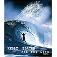 Kelly Slater: For the Love