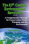 The 21st Century Environmental Revolution (Gold Label): A Comprehensive Strategy for Conservation, Global Warming, and the Environment  /  The Fourth Wave