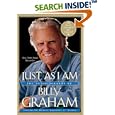 Just As I Am: The Autobiography of Billy Graham