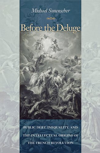 Before the Deluge: Public Debt, Inequality, and the Intellectual Origins of the French Revolution