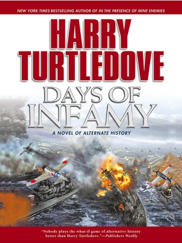 Days of Infamy (Pearl Harbor)