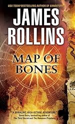 Map of Bones: A Sigma Force Novel (Sigma Force Novels Book 2)