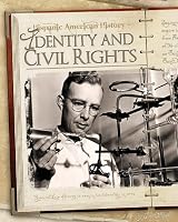 Identity and Civil Rights (Hispanic American History)