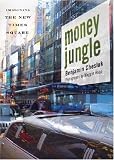 Money Jungle: Imagining the New Times Square