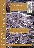 A history of Chippenham from Alfred to Brunel