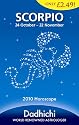Scorpio 2010 (Mills & Boon Horoscopes)