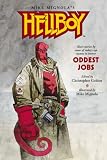 Hellboy: Oddest Jobs (Hellboy (Graphic Novels))