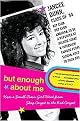 But Enough About Me (How A Small Town Girl Went From Shag Carpet To The Red Carpet) (Reprint) (Paperback)