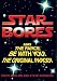 Star Bores: May the Farce be with You: May the Farce Be with You