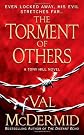 The Torment of Others