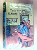 Alfred Hitchcock and the Three Investigators in the mystery of the flaming footprints