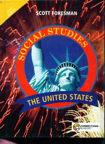 Social Studies the United States Gold Edition Connections Academy