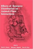 Effects of Resource Distribution on Animal Plant Interactions