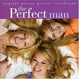 The Perfect Man Lyrics, Soundtracks