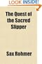 The Quest of the Sacred Slipper