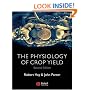The Physiology of Crop Yield