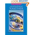 Let Us Break Bread Together: A Passover Haggadah For Christians (Many Mansions) by Michael Smith and Rami Shapiro