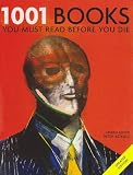 1001 Books You Must Read Before You Die