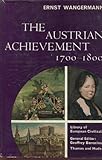 The Austrian achievement, 1700-1800