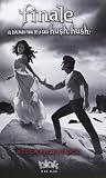Finale. Hush Hush 4 (Hush, Hush Saga) (Spanish Edition)