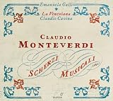 Monteverdi: Scherzi Musicali (La Venexiana)