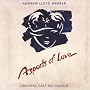 Aspects of Love (Remastered 1989 Original London Cast)