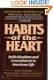 Habits of the Heart: Individualism and Commitment in American Life
