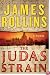 The Judas Strain: A Novel
