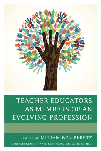 Teacher Educators as Members of an Evolving Profession