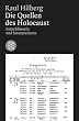 Die Quellen des Holocaust: Entschl�sseln und Interpretieren