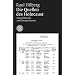 Die Quellen des Holocaust: Entschl�sseln und Interpretieren