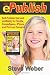 ePublish: Self-Publish Fast and Profitably for Kindle, iPhone, CreateSpace and Print on Demand [Paperback]
