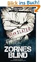 Zornesblind: Thriller