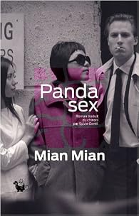 Panda sex - Mian Mian - Babelio
