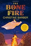 The Bone Fire: A Mystery