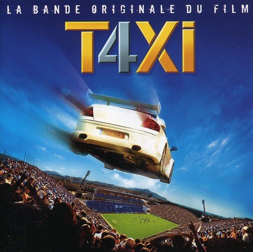 Taxi 4 Original Soundtrack