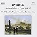 Dvorak: String Quintets Op. 1 & 97