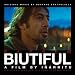 Biutiful/Almost Biutiful