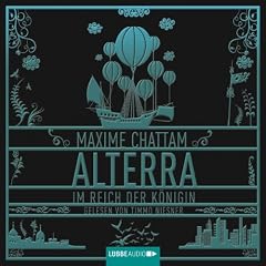 Alterra - Im Reich der K�nigin: 2. Teil.