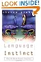 The Language Instinct: How the Mind Creates Language (Perennial Classics)