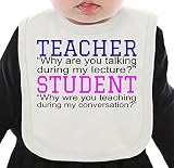 Teacher Why Are You Talking During My Lecture Slogan ネクタイを有する有機ビブ Medium