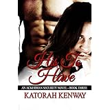 his to have ackerman security consultants book 3 volume 3