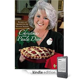 Christmas with Paula Deen: Recipes and Stories from My Favorite Holiday