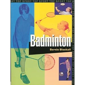 Badminton (Top Sport) by Bernie Blackall