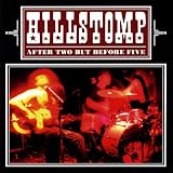 Revue Hillstomp  / After Two But Before Five