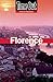 Time Out Florence: And the Best of Tuscany