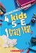 4 Kids 5-E and 1 Crazy Year (Paperback) by Virginia Frances Schwartz