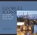 Georgia Icons: 50 Classic Views of the Peach State