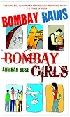 Bombay Rains, Bombay Girls