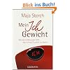 Mein Ich-Gewicht: Wie das Unbewusste hilft, das richtige Gewicht zu finden